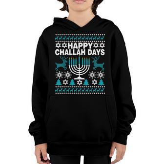 Happy Challah Days Funny Ugly Hanukkah Sweater Gifts Men Boy Youth Hoodie - Thegiftio UK