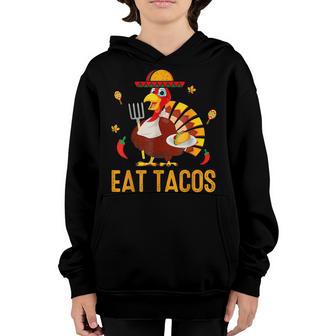 Happy Thanksgiving Turkey Day Turkey Eat Tacos Funny Kids Youth Hoodie - Thegiftio UK