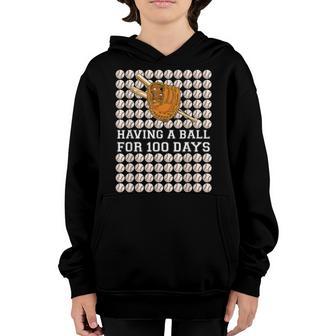 Having A Ball For 100 Days Baseball Kids Boy Smarter School Youth Hoodie - Thegiftio UK