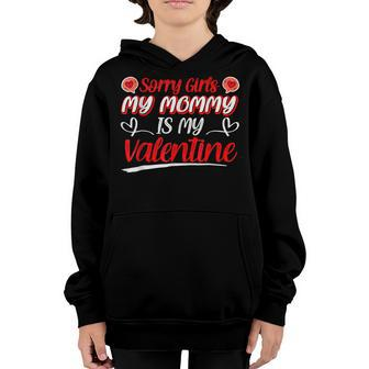 Hearts Love Sorry Girls My Mommy Is My Valentine Men Boys Youth Hoodie - Seseable