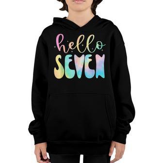 Hello Seven 7 Year Old 7Th Birthday Girl Age 7 Bday Tie Dye Youth Hoodie - Thegiftio UK