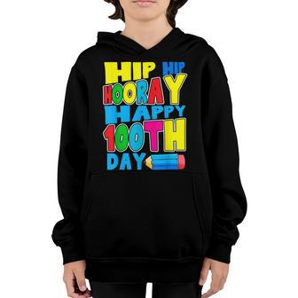 Hip Hip Hooray Happy 100Th Day Of School Teacher Gifts Funny Youth Hoodie - Thegiftio UK
