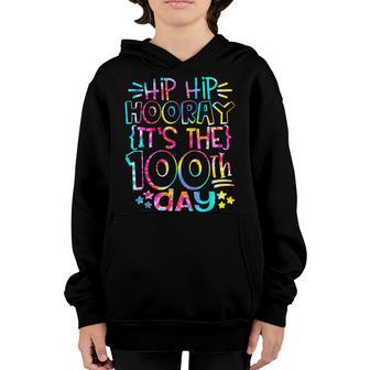 Hip Hip Hooray Its The 100Th Day Of School Teacher Life Youth Hoodie - Thegiftio UK