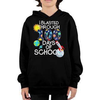 I Blasted Through 100 Days Of School 100Th Day Teacher Kids Youth Hoodie - Thegiftio UK