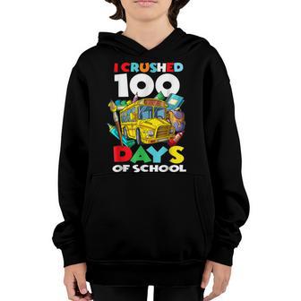 I Crushed 100 Days Of School 100Th Day Of School Girls Boys Youth Hoodie - Thegiftio UK