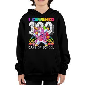 I Crushed 100 Days Of School Dabbing Unicorn Gift For Girls Youth Hoodie - Thegiftio UK