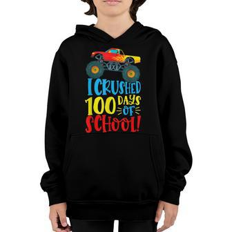 I Crushed 100 Days Of School Monster Truck Car Boys Kids Youth Hoodie - Seseable