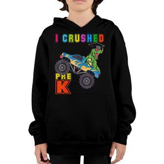 I Crushed Pre-K T-Rex Monster Truck Graduation Cap Youth Hoodie - Thegiftio UK