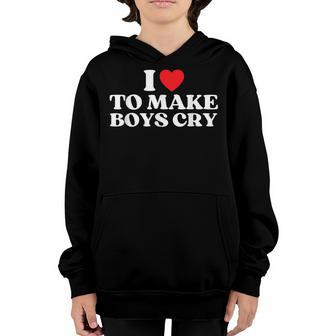 I Heart To Make Boys Cry Funny Red Heart Love Girls Youth Hoodie - Thegiftio UK
