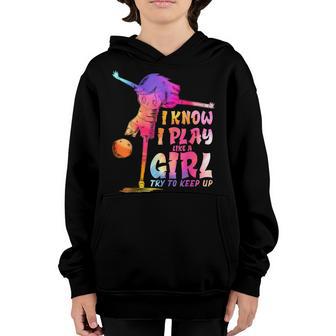 I Know I Play Like A Girl Try To Keep Up Watercolor Soccer Youth Hoodie - Thegiftio UK