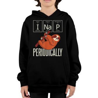 I Nap Periodically Funny Science Sloth Women Girls Youth Hoodie - Thegiftio UK