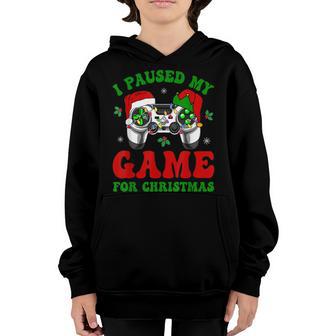 I Paused My Game For Christmas Video Gamer Boys Men Pajamas V2 Youth Hoodie - Thegiftio UK