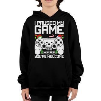 I Paused My Game To Be Here Video Gamer Gaming Christmas Youth Hoodie - Thegiftio UK