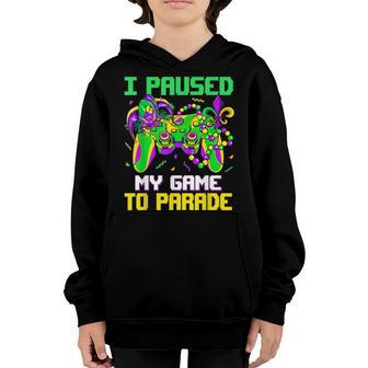 I Paused My Game To Parade Funny Video Gamer Mardi Gras V2 Youth Hoodie - Seseable