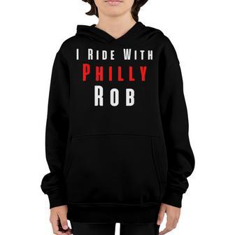 I Ride With Philly Rob Philadelphia Baseball Women Kids Men Youth Hoodie - Thegiftio UK