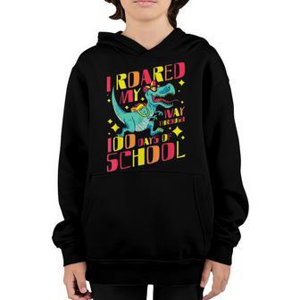 I Roared My Way Through 100 Days Of School Dinosaur Youth Hoodie - Thegiftio UK