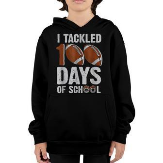 I Tackled 100 Day Of School Football Boy 100Th Day School V3 Youth Hoodie - Seseable