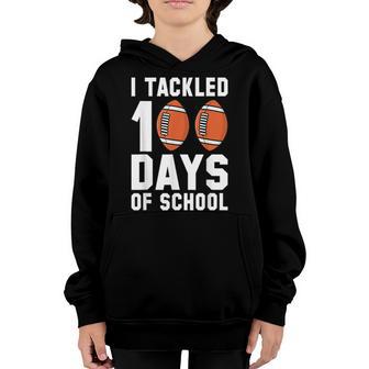 I Tackled 100 Days Of School Football 100Th Day Gifts Boys V6 Youth Hoodie - Thegiftio UK