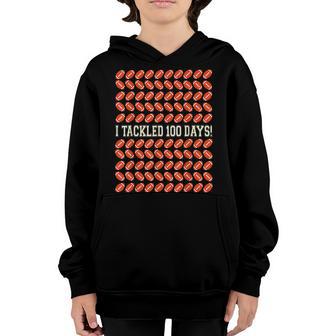 I Tackled 100 Days Of School Football 100Th Day Gifts V4 Youth Hoodie - Thegiftio UK