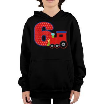 Im 6 6Th Birthday Costume 6 Years Old Train Kids Youth Hoodie - Thegiftio UK
