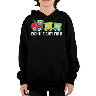 Im 8 8Th Birthday Costume 8 Years Old Train Kids Youth Hoodie - Thegiftio UK