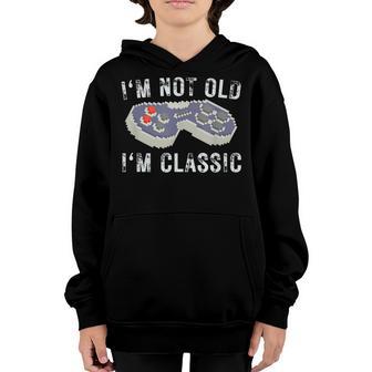 Im Not Old Im Classic Vintage Video Game Retro Art Gift Youth Hoodie - Thegiftio UK