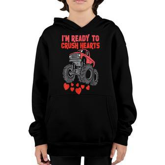 Im Ready To Crush Hearts Monster Truck Boys Valentines Day Youth Hoodie - Seseable