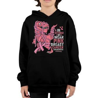 In October We Wear Pink Breast Cancer Dinosaur Support Kids Youth Hoodie - Thegiftio UK