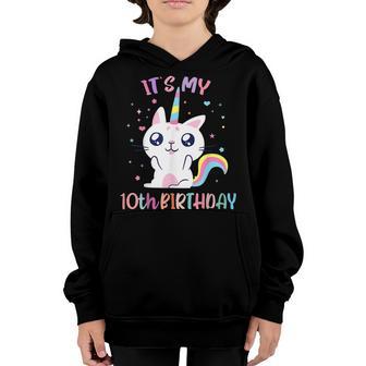 Its My 10 Birthday Caticorn Outfits For Toddler Girls Youth Hoodie - Thegiftio UK
