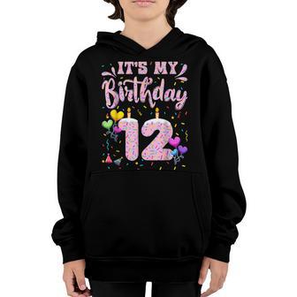 Its My 12Th Birthday Doughnut Happy 12 Years Old Girl Kids Youth Hoodie - Thegiftio UK