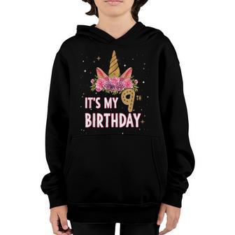 Its My 9 Birthday Unicorn Outfits For Toddler Girls V2 Youth Hoodie - Thegiftio UK