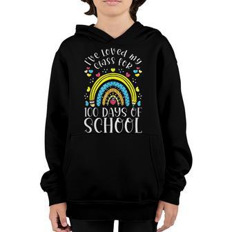 Ive Loved My Class For 100 Days Of School 100Th Day Teacher Youth Hoodie - Thegiftio UK