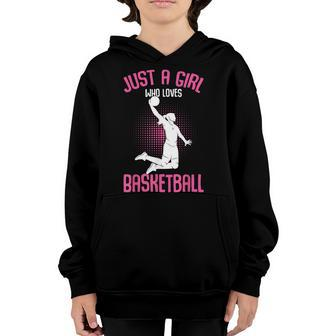 Just A Girl Who Loves Basketball Kids Girls Youth Hoodie | Mazezy
