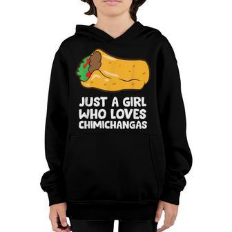 Just A Girl Who Loves Chimichangas Youth Hoodie - Thegiftio UK