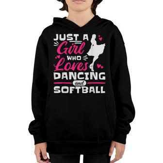 Just A Girl Who Loves Dancing And Softball Softball Dancing Youth Hoodie - Thegiftio UK