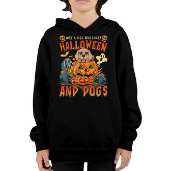 Just A Girl Who Loves Halloween And Dogs Youth Hoodie - Thegiftio UK