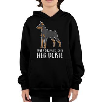 Just A Girl Who Loves Her Dobie Doberman Pincher Dog Youth Hoodie - Thegiftio UK