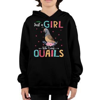 Just A Girl Who Loves Quails Funny Floral Flower Quail Bird Youth Hoodie - Thegiftio UK