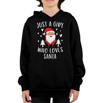 Just A Girl Who Loves Santa Cute Christmas Xmas Tree Youth Hoodie - Thegiftio UK