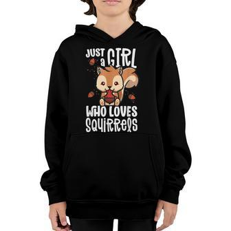 Just A Girl Who Loves Squirrels Gifts For Squirrel Lovers Youth Hoodie - Seseable