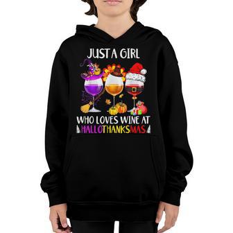 Just A Girl Who Loves Wine At Hallothanksmas Thanksgiving Youth Hoodie - Thegiftio UK