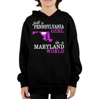 Just A Pennsylvania Girl In A Maryland World T Youth Hoodie - Thegiftio UK