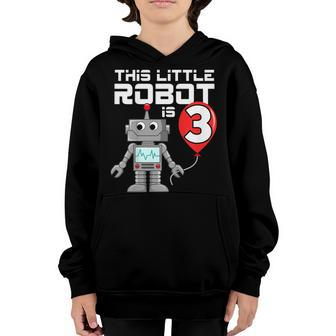 Kids 3 Year Old Robot Birthday Shirt Science Robotics 3Rd Gift Youth Hoodie | Mazezy