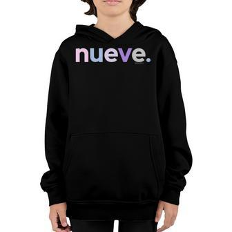 Kids 9Th Birthday Shirt For Girls 9 Nueve Anos | Spanish Ideas Youth Hoodie | Mazezy