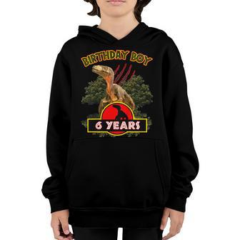 Kids Boy 6 Years Shirt Happy 6Th Birthday Matching Dinosaur Gift Youth Hoodie | Mazezy