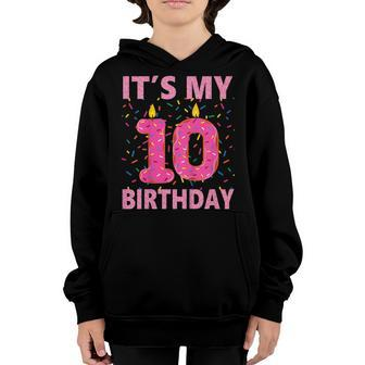 Kids Sweet Donut Its My 10Th Birthday Shirt 10 Yrs Old Gift Youth Hoodie | Mazezy