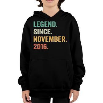Legend Since November 2016 6Th Birthday Gift 6 Years Old Boy V4 Youth Hoodie - Thegiftio UK