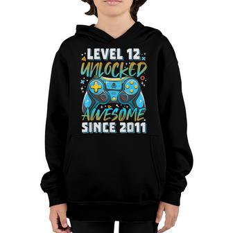 Level 12 Unlocked Awesome 2011 Video Game 12Th Birthday Gift V2 Youth Hoodie - Thegiftio UK