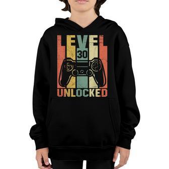 Level 30 Unlocked Video Game 30Th Birthday Boys 30 Years Old Youth Hoodie - Thegiftio UK