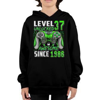 Level 37 Unlocked Since 1986 37Th Birthday Video Game Gaming Youth Hoodie - Thegiftio UK